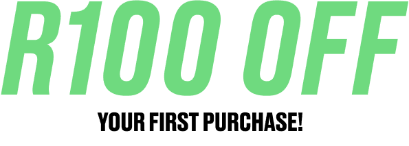 R100 OFF YOUR FIRST PURCHASE!