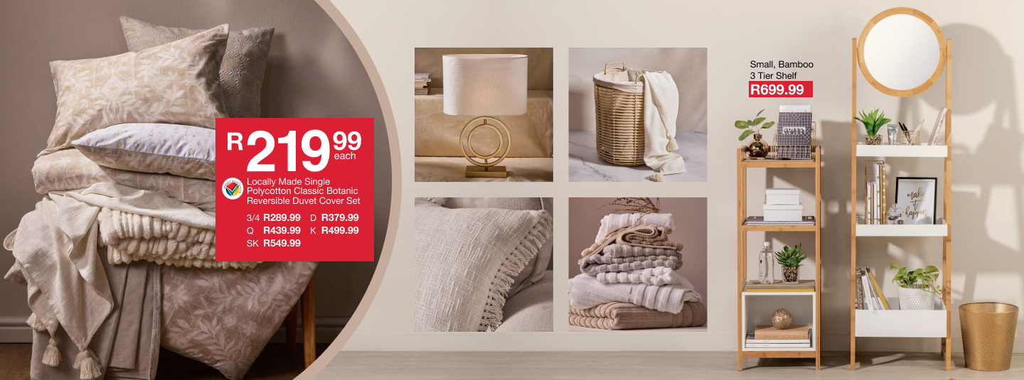 it's all yours is a bedroom and bathroom range to suit all your needs. From duvet covers to bathroom storage. We have you covered