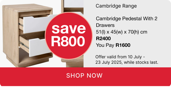 shop the cambridge range, shop a cambridge promotion, buy a cambridge range item and save R800
