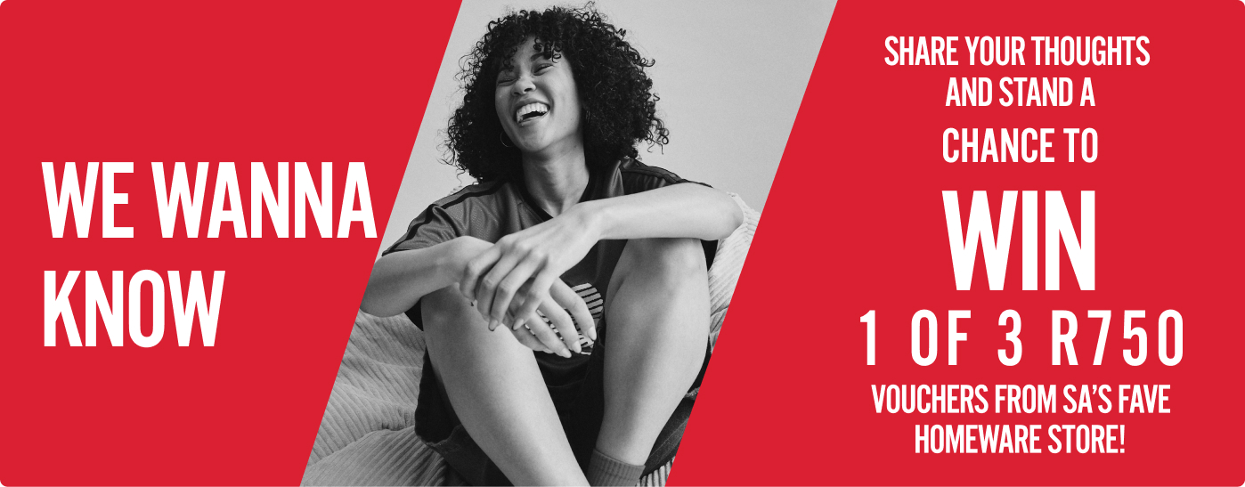 value for money survey, enter our survey and stand a chance to win a R750 voucher