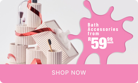 shop budget bath accessories bought in bulk to offer value for money for south african consumers