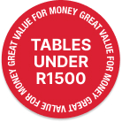 shop tables under r1500, all fresh new tables under r1500