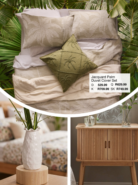 shop vacation mode is a palm and island style bedroom and decor collection to bring the island vibes indoors colleection by mr price home online