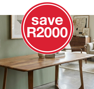 save r2000 when you buy a selected dining table, shop dining tables promotions