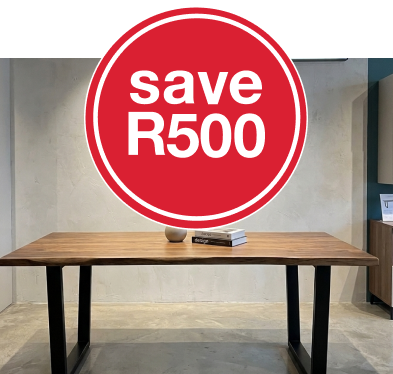 save r500 when you buy a selected dining table, shop dining tables promotions