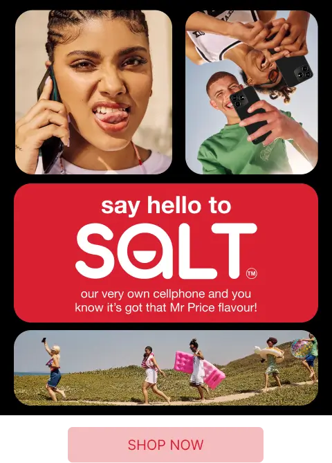 Salt Cellphones at Mr Price