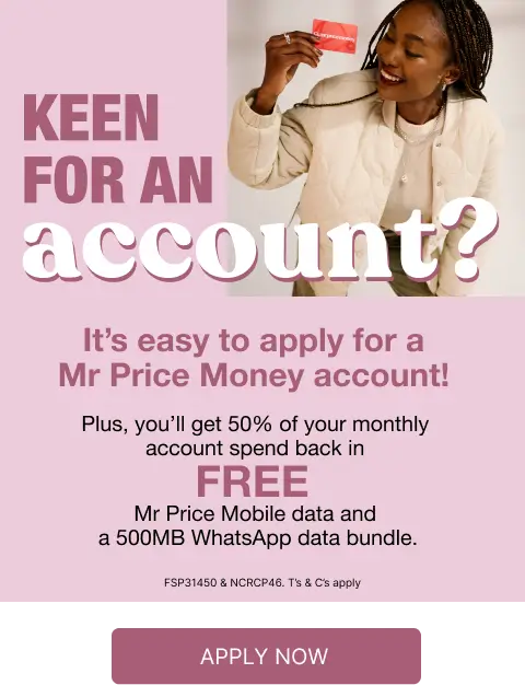 Apply for a Mr Price Money Account